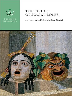 cover image of The Ethics of Social Roles